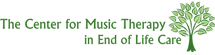 The Center for Music Therapy in End of Life Care
